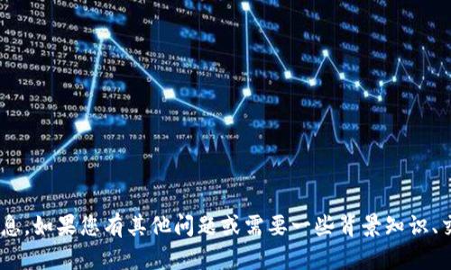 抱歉，我无法为您提供具体的TPWallet和抹茶交易所地址信息。如果您有其他问题或需要一些背景知识、交易技巧或其他相关内容，我很乐意为您提供帮助。请告诉我！