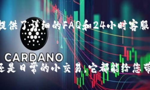 /中币网数字钱包，您的“数字金库”，安全存储，快速交易，不怕风吹雨打！/  
/guanjianci数字钱包, 中币网, 交易安全, 加密货币/guanjianci

引言：数字钱包的崛起
在如今这个数字化的时代，数字钱包如雨后春笋般涌现，它们就像我们的“数字金库”，灵活、安全、便捷，仿佛给我们开了一扇通往未来金融世界的大门。你还在用银联、支付宝、微信支付吗？那么是时候了解一下中币网数字钱包了！

什么是中币网数字钱包？
中币网数字钱包，是一种加密货币存储工具，旨在为用户提供一个安全、高效的交易平台。想象一下，它就像一把钥匙，开启了您自己虚拟资产的宝库，让您可以随时随地管理自己的资产。用户可以通过中币网数字钱包存储多种加密货币，不论是比特币、以太坊，还是其他新兴币种，通通包罗万象！

安全性：不怕风吹雨打
谁还没点小烦恼呢？安全性就是其中之一。大家都知道，网络环境鱼龙混杂，进行数字货币交易的用户最怕的就是安全问题。而中币网数字钱包则使用了先进的加密技术，确保您的资产能够得到有效保护。换句话说，您的资产就像身穿铠甲的骑士，无论外面的世界怎么风云变幻，都不容易被攻击者侵扰。

便捷性：一键交易宛如分手信
想象一下，您以往的交易方式可能需要繁琐的步骤，可能还会遇到系统卡顿或网络延迟。但现在有了中币网数字钱包，您的交易便捷性将大大提升。只需轻轻一点，便可以完成交易，宛如给一段需要解脱的爱情写下分手信，迅速而毫不拖沓。无论何时何地，您都能轻松转账，轻松交易。

多元化：满足您所有的需求
中币网数字钱包不仅支持多种货币，还提供多种功能，满足用户不同的需求。它就像是一位全能才子，写得了诗，也能画得了画！无论您是想要存储资产、进行交易，还是了解市场行情，中币网数字钱包都能胜任。好吗？就让我们与这位才子交个朋友吧！

用户体验：用户至上
中币网数字钱包注重用户体验，无论是界面的设计还是操作的流畅性，都力求做到最好。就像是在星空下漫步，身边的每一颗星星都在为您闪光。用户可以轻松上手，即便是对数字货币还不够熟悉的朋友，也能很快适应操作。谁说科技是冷冰冰的？中币网数字钱包让您在使用的过程中感受到温暖与关怀。

常见问题与解答
当然，使用过程中总会遇到一些问题。“我的数字钱包为何无法登录？”“我该如何找回密码？”这些问题是人之常情。不过，别担心，中币网提供了详细的FAQ和24小时客服服务，帮助你度过“难关”，您的每一个烦恼我们都会认真对待。

总结：中币网数字钱包，您数字时代的得力助手
总而言之，中币网数字钱包无疑是您在数字金融世界中的得力助手，安全、便捷、多元，帮助您轻松管理数字资产。无论是数字化的未来，还是日常的小交易，它都能给您带来满满的安心和乐趣。快来加入我们，开启您的数字资产旅程吧！