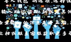 要找到 TPWallet 的恢复功能设置，您可以按照以下