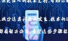 关于＂tpwallet用流量打不开＂的问题，可能是由于