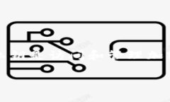 加密钱包是一个用于存储、管理和交易加密货币