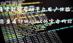 关于“TPWallet是否可以交易”的问题，确实是一个